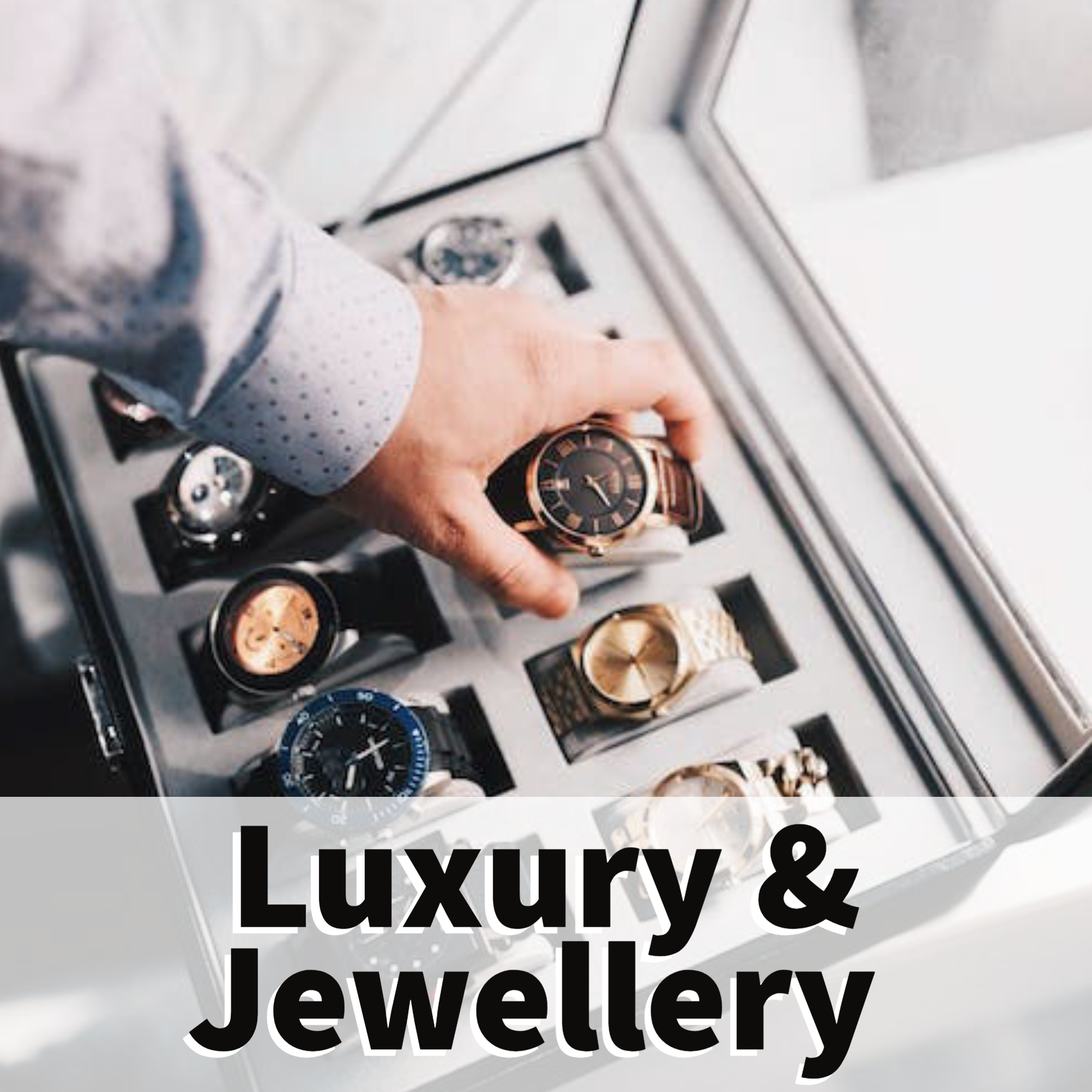 Luxury and Jewellery Retail Stores
