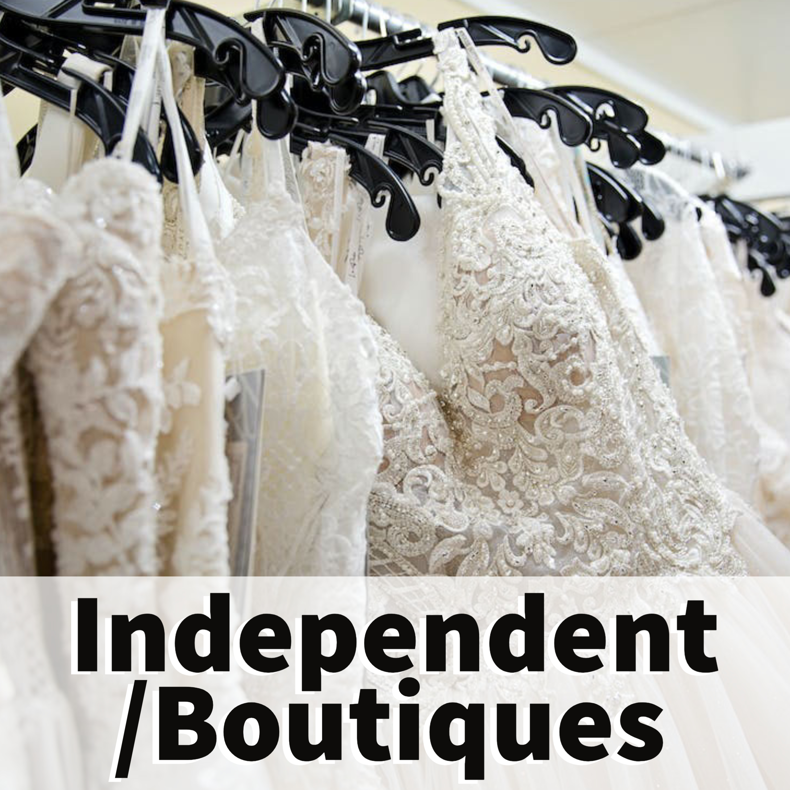 Independent Boutiques Retail Stores