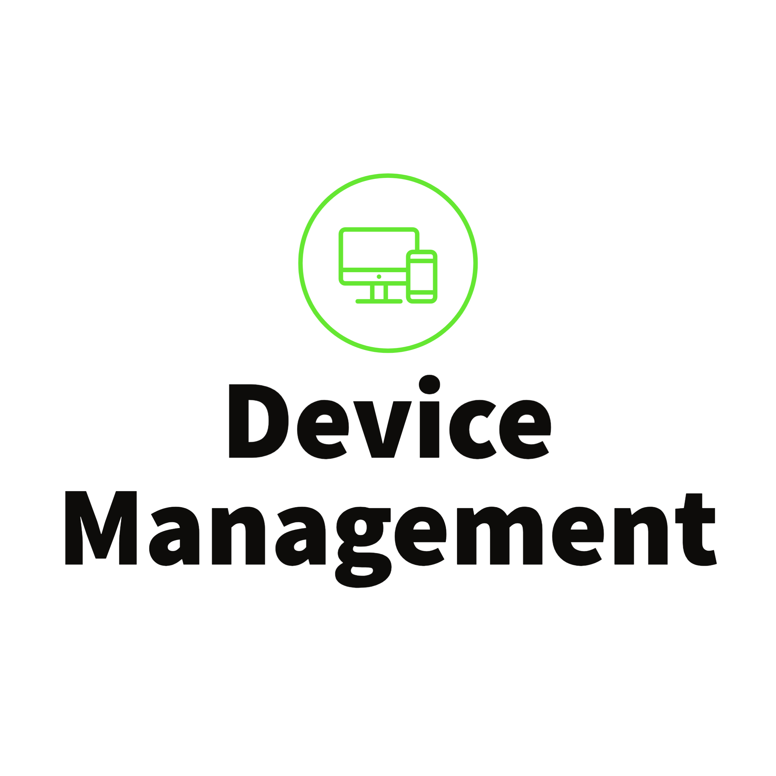 Device Management